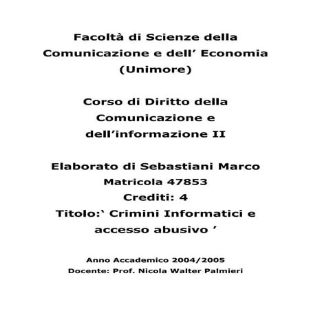 Crimini informatici e accesso abusivo