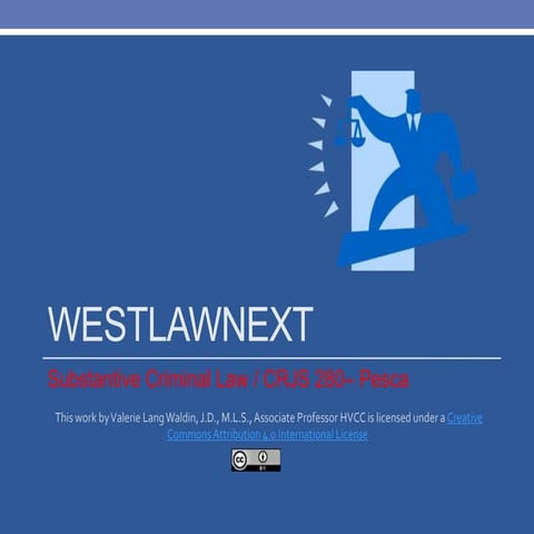 Substantive Criminal Law with Westlaw for Pesca CRJS 280