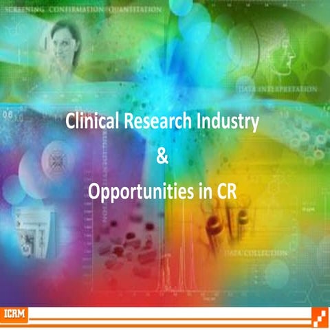 Opportunities in Clinical Research
