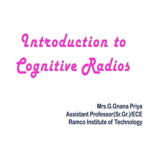 Cognitive Radio Introduction 