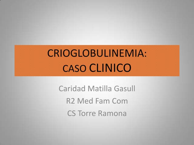 (2012-09-25)Crioglobulinemia.ppt