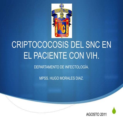 Criptococosis del SNC en el paciente con VIH