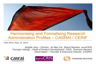 Harmonising and Formalising Research Administration Profiles - CASRAI/CERIF