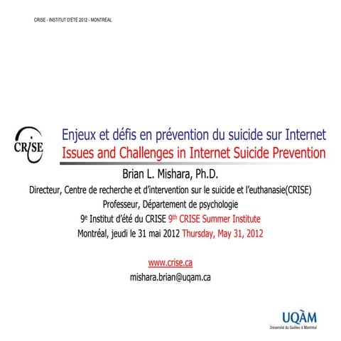 CRISE - INSTITUT 2012 - Brian Mishara - Enjeux et défis en prévention du suic...