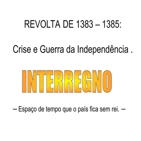 CRISE DE 1383 - 1385.pptkkkkkkkkkkkkkkkkkkkkkkkkkkkkk | PPT