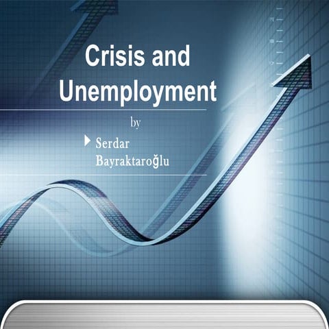 Crises & Unemployment