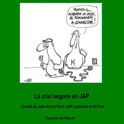 La crisi segons JAP