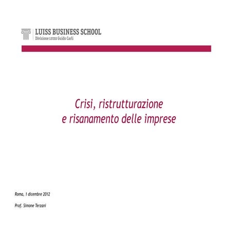 Crisi,ristrutturazione, risanamento delle imprese