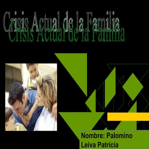 Crisis Actual De La Familia | PDF