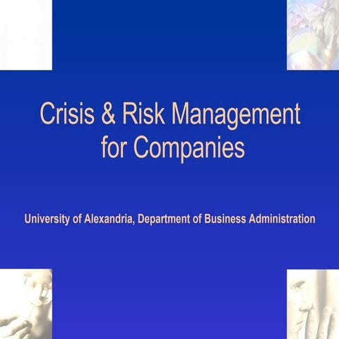 Crisis And Risk