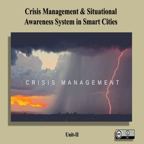 Crisis management & situational awareness system in smart Cities