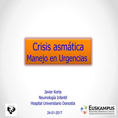 Crisis  asmática en pediatría. Manejo en Urgencias.