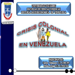 Crisis colonial en Venezuela