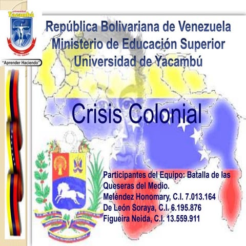 Crisis colonial en venezuela.ppt