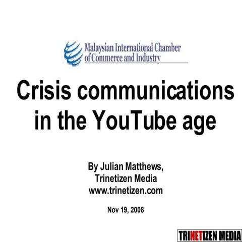 Crisis Communications in the YouTube Age (updated)
