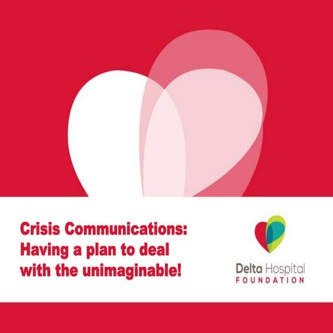 Crisis Communications Strategy   2016 AHP Convene Canada Conference Presentation