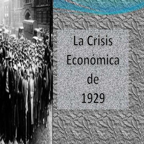 Crisis de 1929 | PPTX