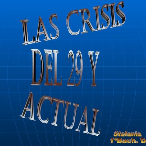 Crisis del 29 y actual