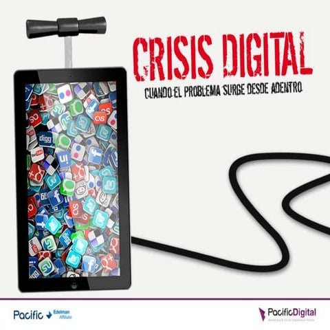 Crisis digital, cuando el problema surge desde adentro