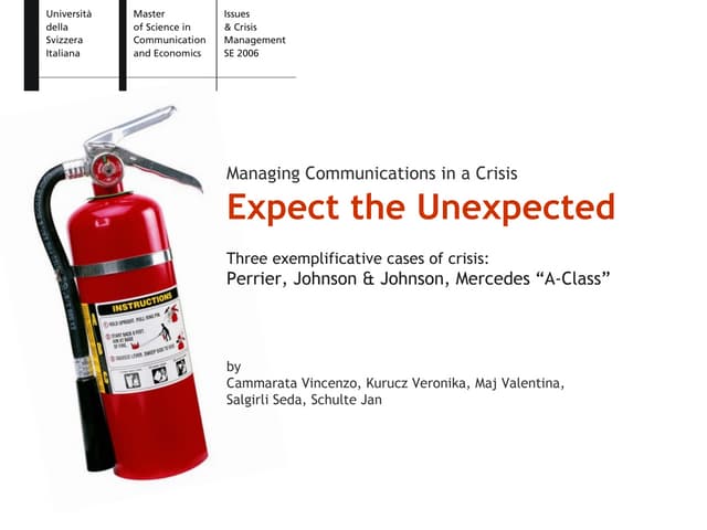Expect the Unexpected - Issue and Crisis Management