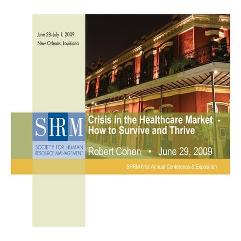 Crisis In Healthcare By Robert Cohen