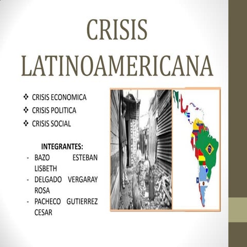 CRISIS LATINOAMERICANA