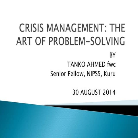 Crisis management and The Art of Problem Solving