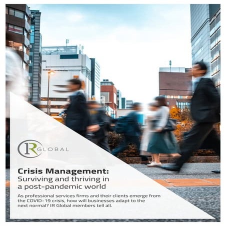 Crisis Management: Surviving and Thriving in a Post-Pandemic World (IR Global)