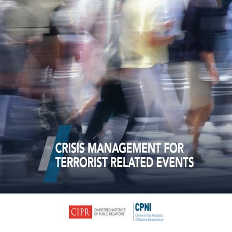 Crisis Management for Terror Related Events