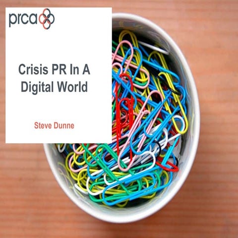 Crisis pr in a digital world   sept 2013