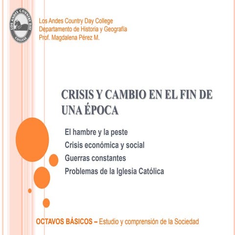 Crisis y cambio en el fin de una era | PPTX