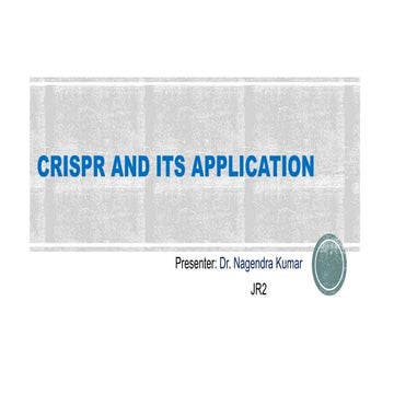 CRISPR AND ITS APPLICATION in modern era