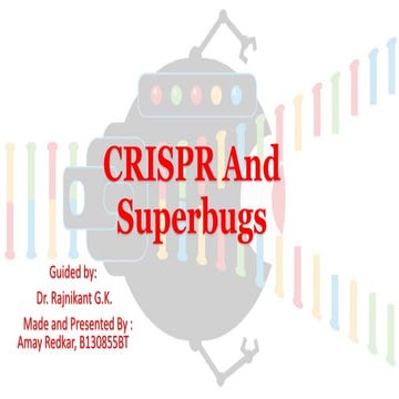 Crispr and superbugs