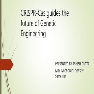 Crispr guides the_future_of_genetic_engineering[1]