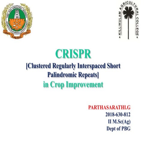 CRISPR in crop Improvement, CRISPR/Cas Genome editing tool