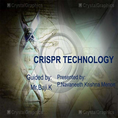 Crispr technology  pnk menon