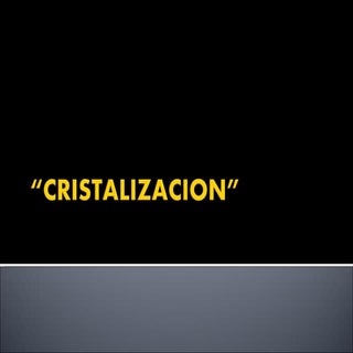 Cristalizacion