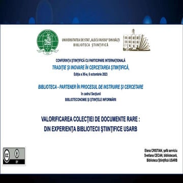CRISTIAN, Elena, CECAN, Svetlana. Valorificarea colecţiei de documente rare :...