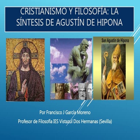 Cristianismo y filosofía:La síntesis de Agustín de Hipona