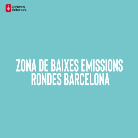 Zona Baixes Emissions Rondes Barcelona