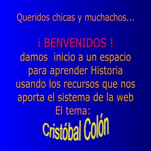 Cristobal       ColóN 1° Parte