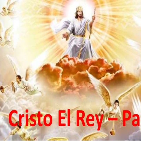 Cristo el rey - Parte 2 | PPTX