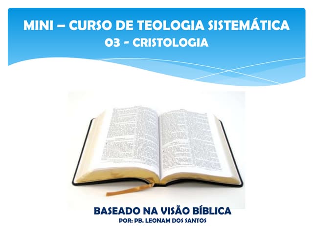 MINI-CURSO DE TEOLOGIA - CRISTOLOGIA