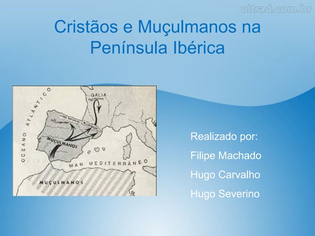 Cristãos e muçulmanos na peninsula ...