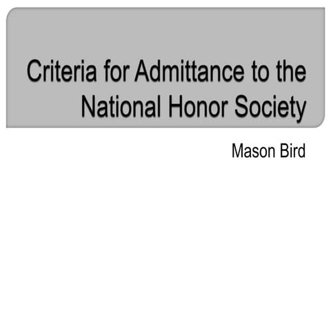 Criteria for Admittance to the National Honor Society