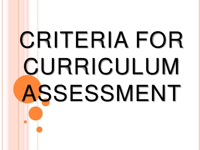 Criteria For Curriculum Assessment