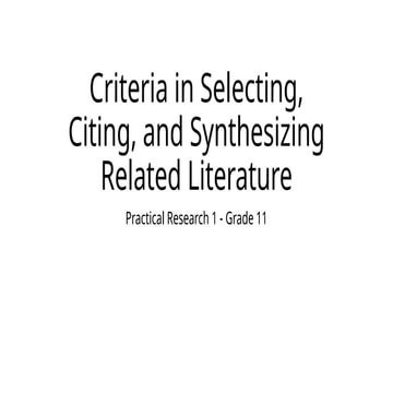 Criteria in Selecting, Citing, and Synthesizing.pptx