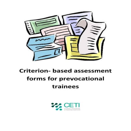 Criterion Based Assessment Forms