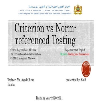 Criterion vs norm referenced testing