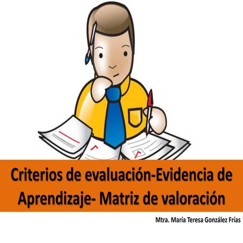 Criterios de evaluación evidencia de aprendizaje- matriz de valoración